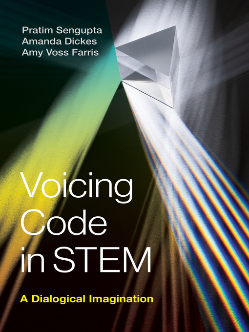 Title details for Voicing Code in STEM by Pratim Sengupta - Available